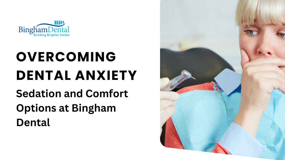 Overcoming Dental Anxiety