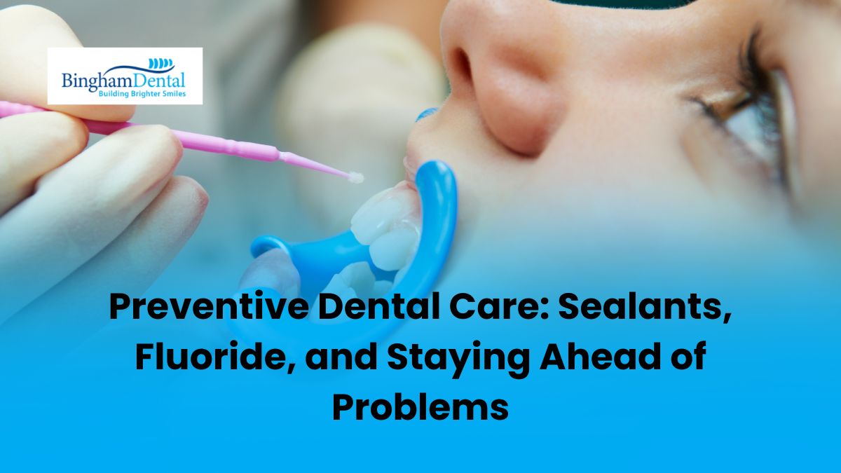 Preventive Dental Care