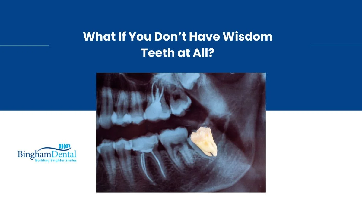 What If You Don’t Have Wisdom Teeth at All?
